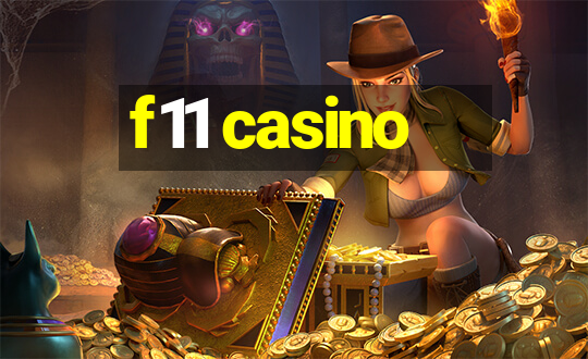 f11 casino