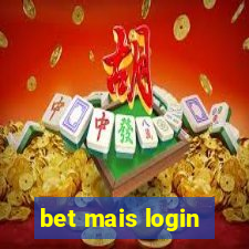 bet mais login