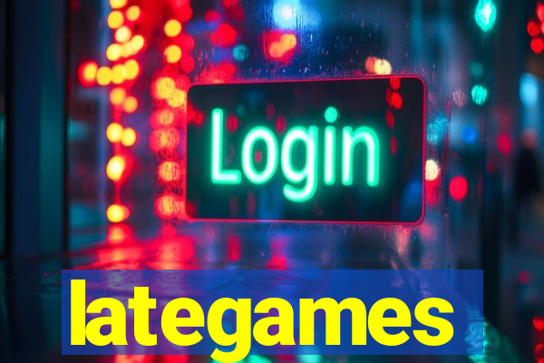 lategames