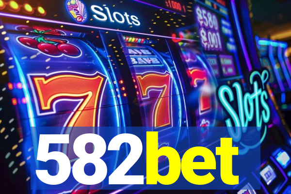 582bet