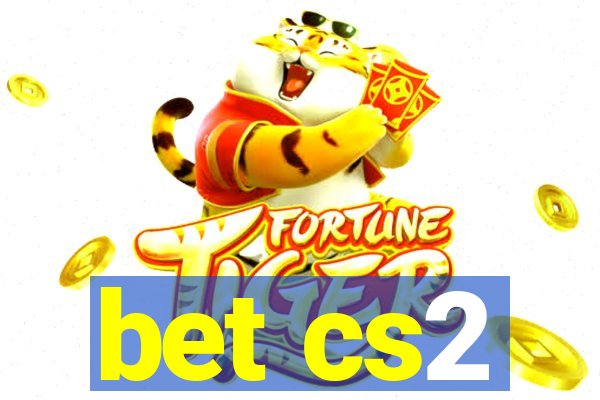 bet cs2