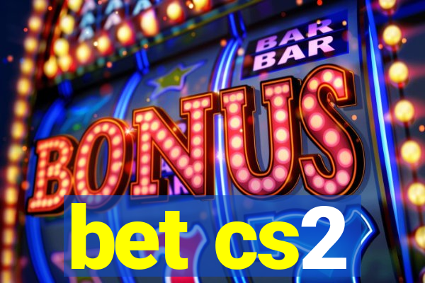 bet cs2