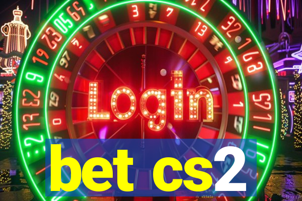 bet cs2