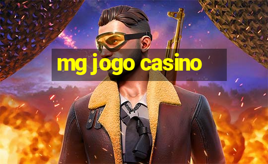 mg jogo casino