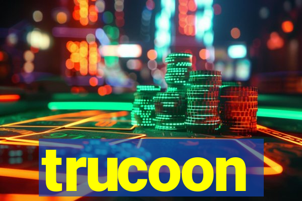 trucoon