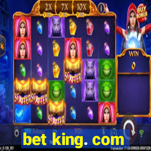 bet king. com