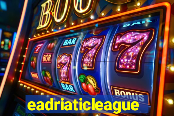 eadriaticleague