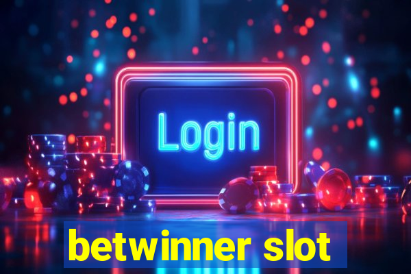 betwinner slot