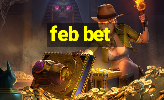 feb bet