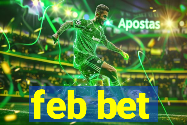 feb bet