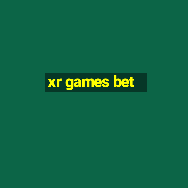 xr games bet