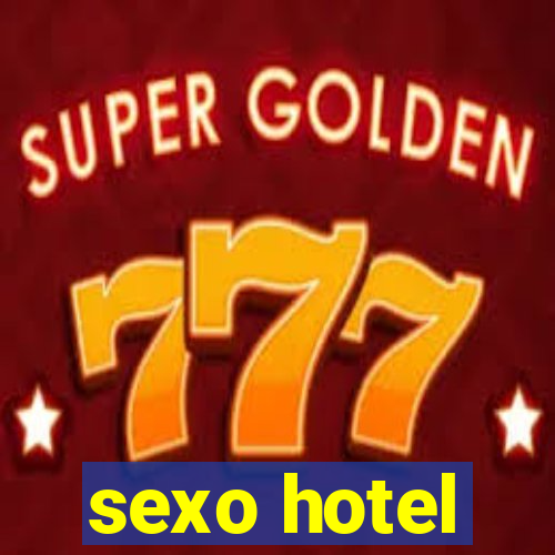 sexo hotel