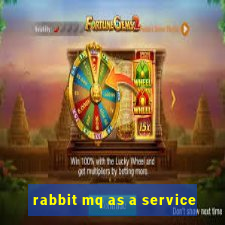 rabbit mq as a service