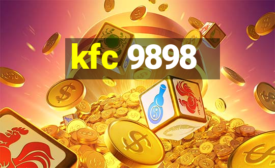 kfc 9898