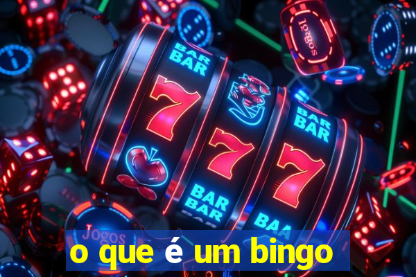 o que é um bingo