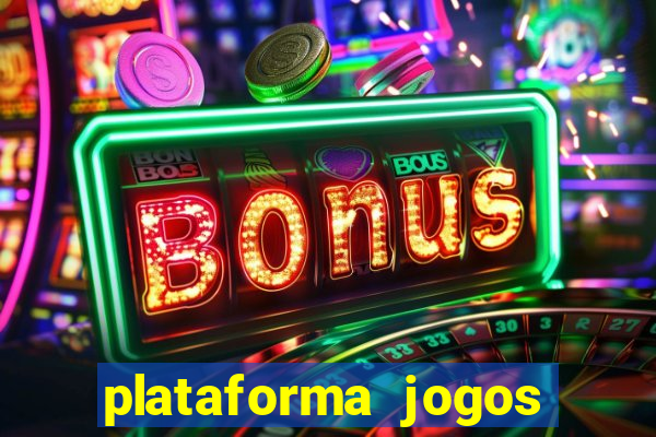 plataforma jogos com bonus