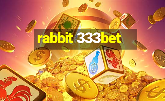 rabbit 333bet