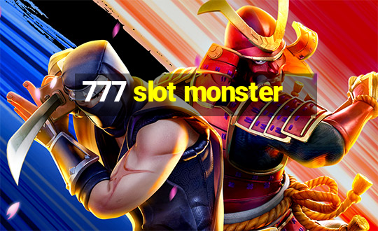 777 slot monster