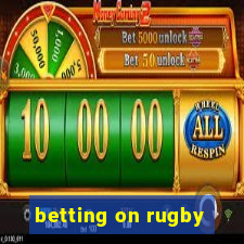 betting on rugby