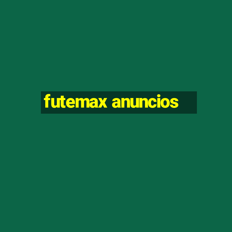 futemax anuncios