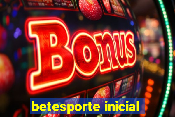 betesporte inicial