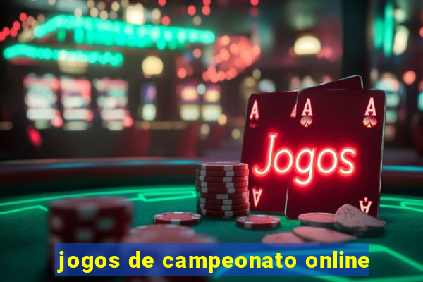 jogos de campeonato online