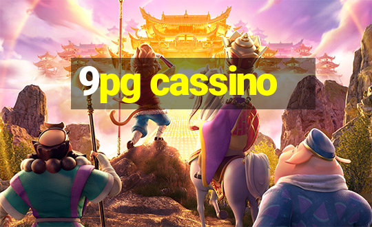 9pg cassino