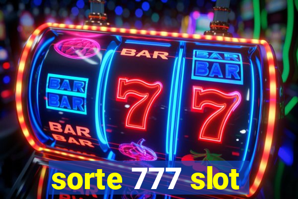 sorte 777 slot