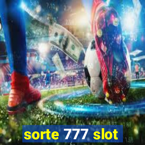 sorte 777 slot