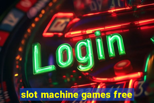 slot machine games free