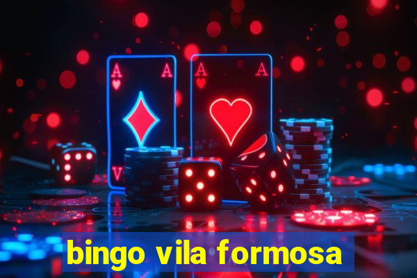 bingo vila formosa