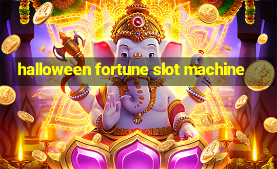 halloween fortune slot machine