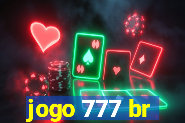 jogo 777 br