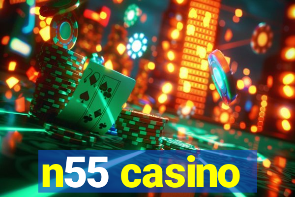 n55 casino