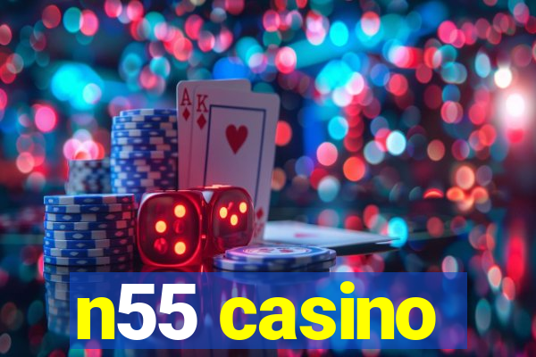 n55 casino