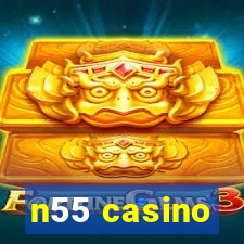 n55 casino