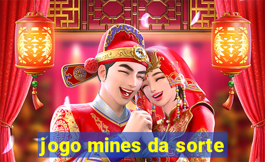 jogo mines da sorte