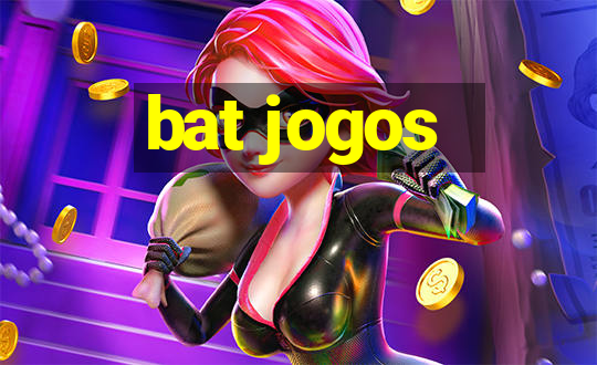 bat jogos