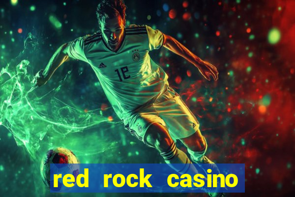 red rock casino and resort