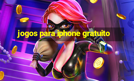 jogos para iphone gratuito