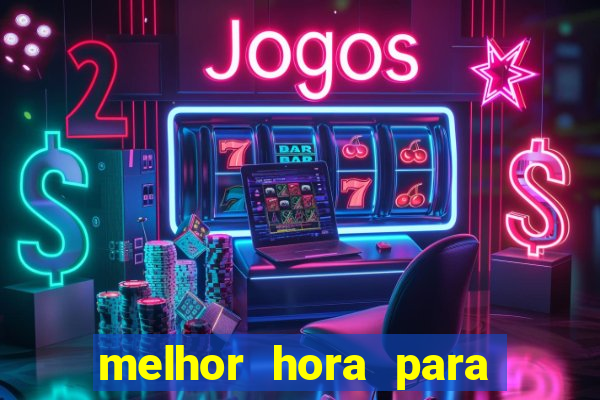 melhor hora para jogar fortune rabbit