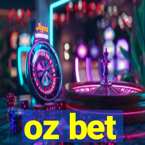 oz bet