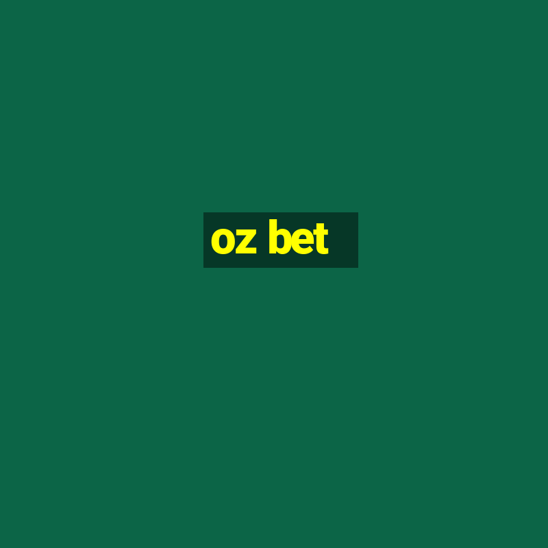 oz bet