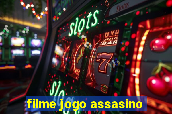 filme jogo assasino