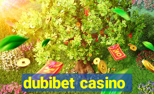 dubibet casino