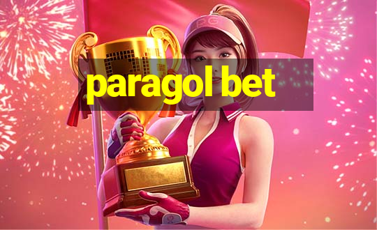 paragol bet