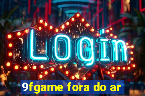 9fgame fora do ar