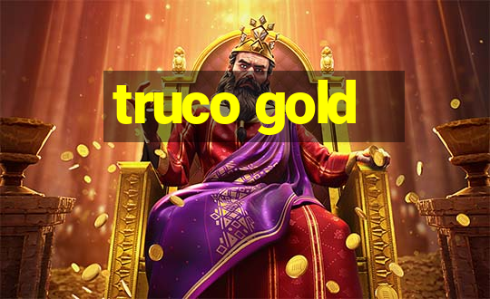 truco gold