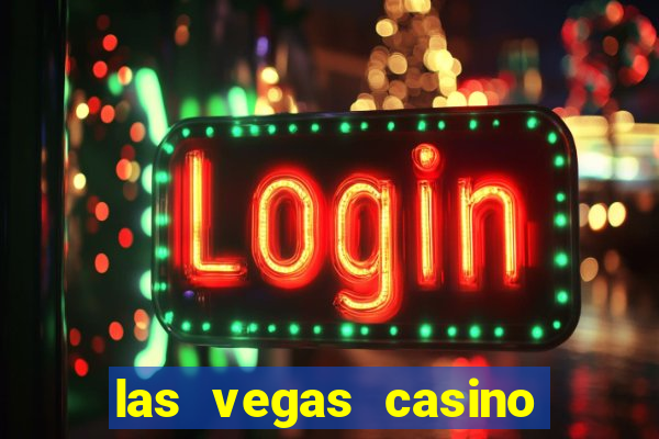 las vegas casino and hotels