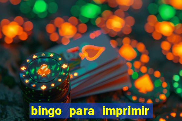 bingo para imprimir educa??o infantil